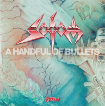 Sodom - A Handfull of Bullets (ep 2020)