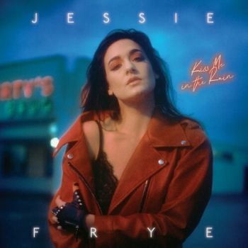 Jessie Frye - Kiss Me in the Rain (2020)