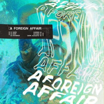 A Foreign Affair - A Foreign Affair (EP) (2020)