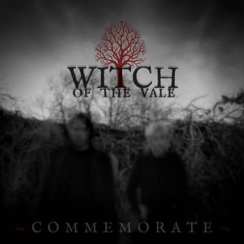 Witch Of The Vale - Commemorate (2020)