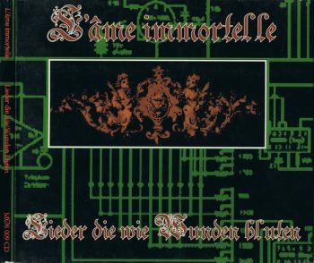 LAme Immortelle - Lieder Die Wie Wunden Bluten (1997)