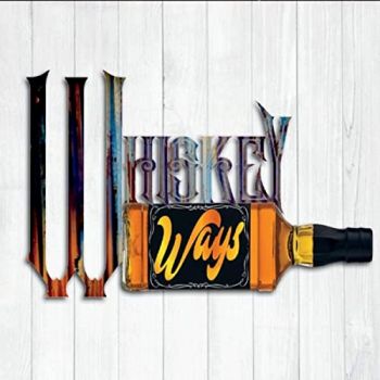 Whiskeyways - Whiskeyways (2020)