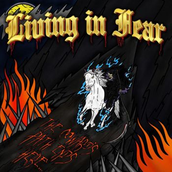 Living In Fear - The Coward's Path Ends Here (2020)