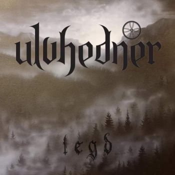 Ulvhedner - Legd (2020)