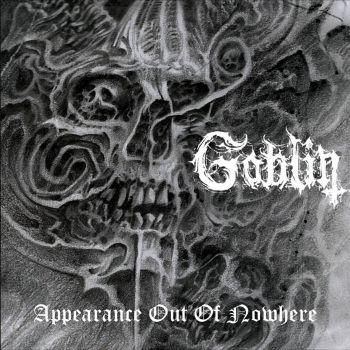 Goblin - Appearance Out of Nowhere (2020)