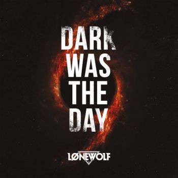 Devour The Sun / Lonewolf - Dark Was The Day (EP) (2020)