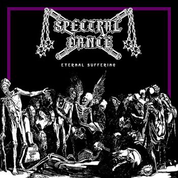 Spectral Dance - Eternal Suffering (EP) (2020)