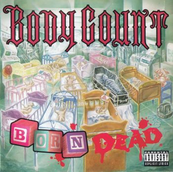 Body Count - Born Dead (1994)