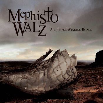 Mephisto Walz - All These Winding Roads (2020)