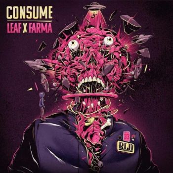 Leaf x Farma - Consume (2020)
