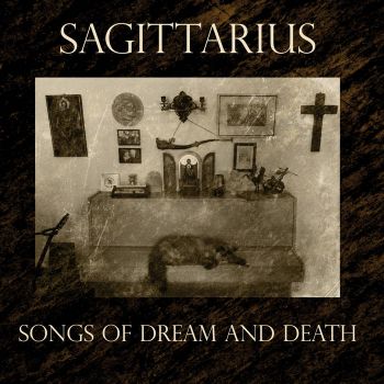Sagittarius - Songs Of Dream And Death (2020)