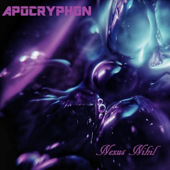 Apocryphon - Nexus Nihil (2021)