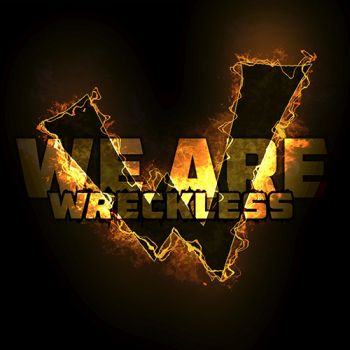 We Are Wreckless - We Are Wreckless (2020)