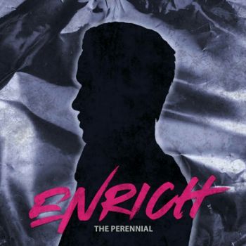 Enrich - The Perennial (2020)