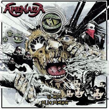 Amenaza - El Arte De La Demencia (2020)