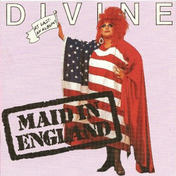 Divine - Made In England (1988)