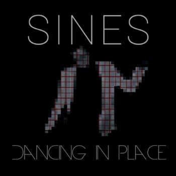 Sines - Dancing in Place (2020)