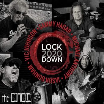 Sammy Hagar & The Circle - Lockdown 2020 (2021