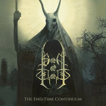 Born Of Thorns - The End-Time Continuum (2021)