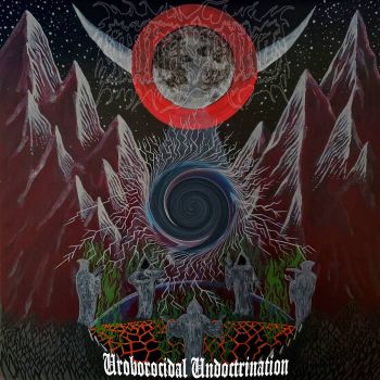 Miasmic - Uroborocidal Undoctrination (2021)