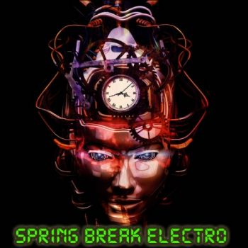 Various Artists - Spring Break Electro (2020)