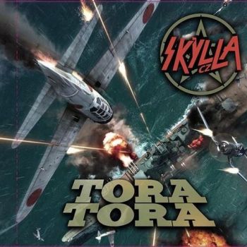 Skylla - Tora Tora (2020)