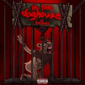 The Scrawls - In the Doghouse (2021)