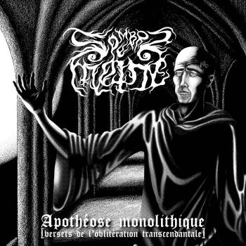 Sombre Moine - Apotheose Monolithique (versets de l'obliteration transcendantale) (2021)