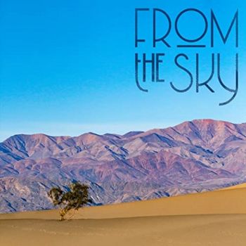 From The Sky - From The Sky (2021)