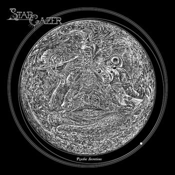 Stargazer - Psychic Secretions (2021)