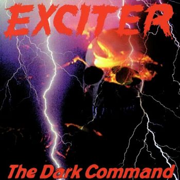 Exciter - The Dark Command (1997)