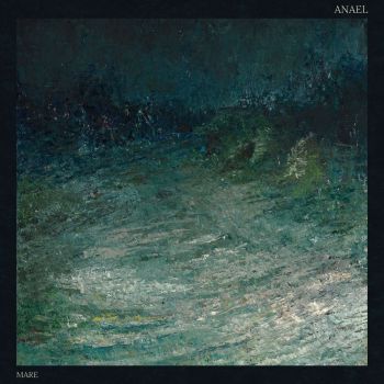 Anael - Mare (2021)