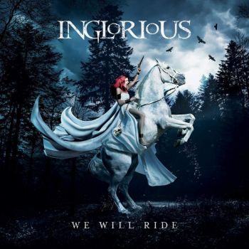 Inglorious - We Will Ride (2021)