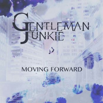 Gentleman Junkie - Moving Forward (EP) (2020)