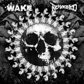 Wake / Rehashed - Split 7" EP (2013)