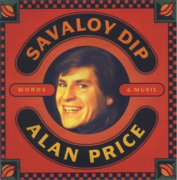 Alan Price - Savaloy Dip (1974)