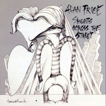  Alan Price - Shouts Across The Street (1976)