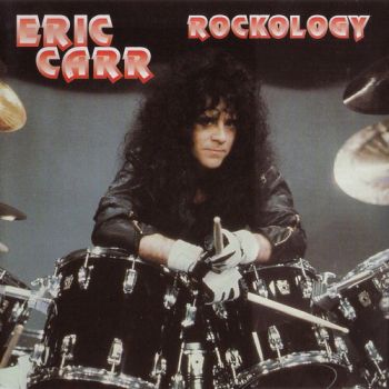 Eric Carr - Rockology (1999)