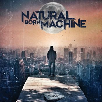 Natural Born Machine - Human (2021)