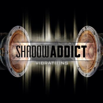 Shadow Addict - Vibrations (EP) (2021)