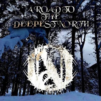 One - A Road To The Deepest North (EP) (2021)