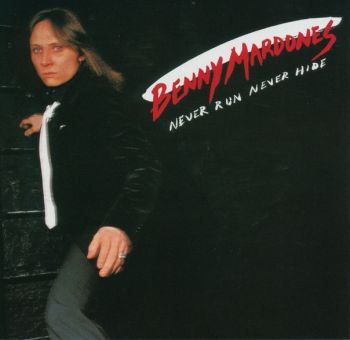  Benny Mardones - Never Run Never Hide (1980)