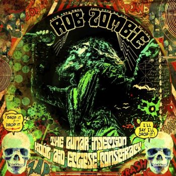 Rob Zombie - The Lunar Injection Kool Aid Eclipse Conspiracy (2021)