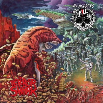 Terror Shark / All Borders Kill - Split (2021)