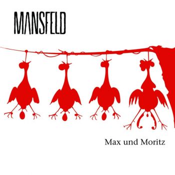 Mansfeld - Max Und Moritz (2021)