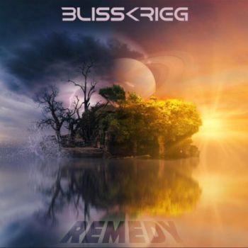 Blisskrieg - Remedy (2021)