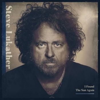 Steve Lukather (TOTO) - I Found The Sun Again (2021)