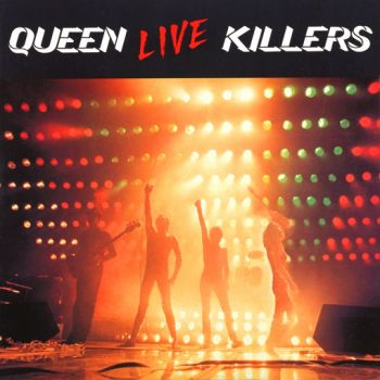 Queen - Live Killers (1979)