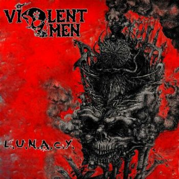 Violent Omen - L.U.N.A.C.Y. (2013)