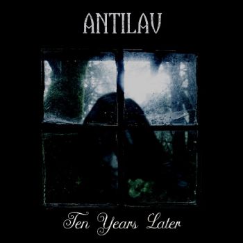 Antilav - Ten Years Later (2020)